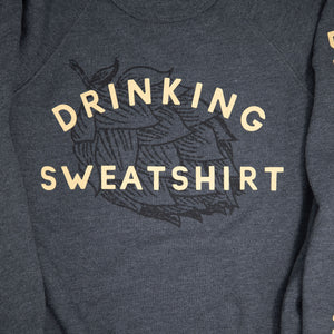 Drinking Sweatshirt - Crewneck